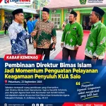 Pembinaan Direktur Bimas Islam Jadi Momentum Penguatan Pelayanan Keagamaan Penyuluh KUA Salo