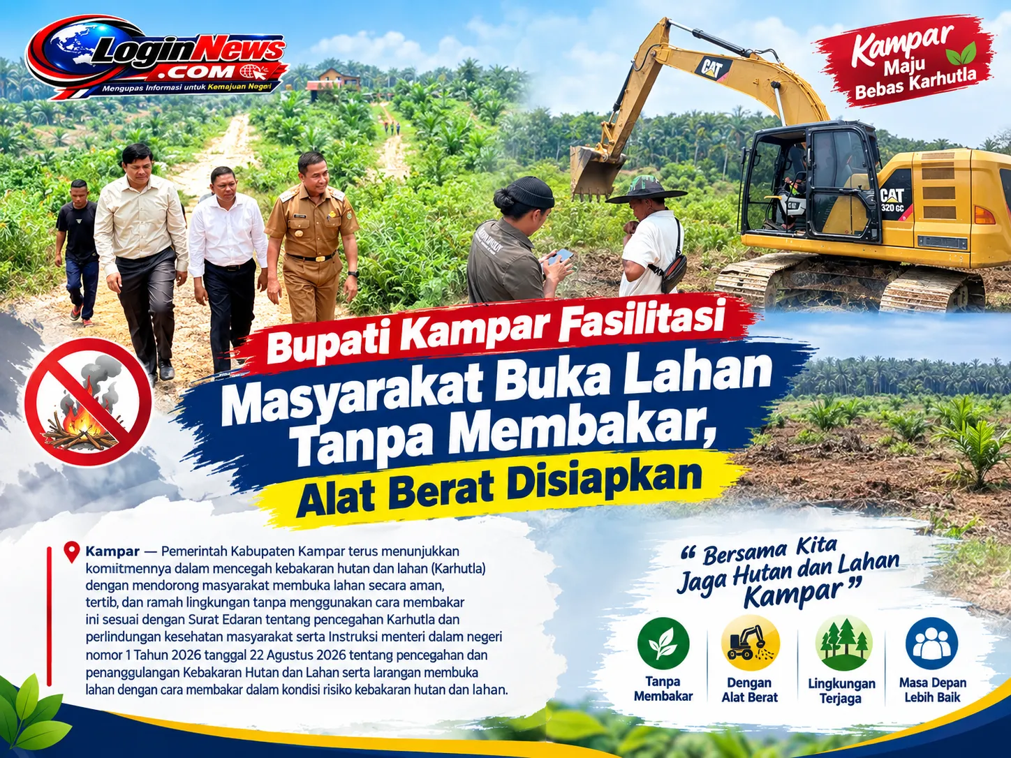 Bupati Kampar Fasilitasi Masyarakat Buka Lahan Tanpa Membakar, Alat Berat Disiapkan