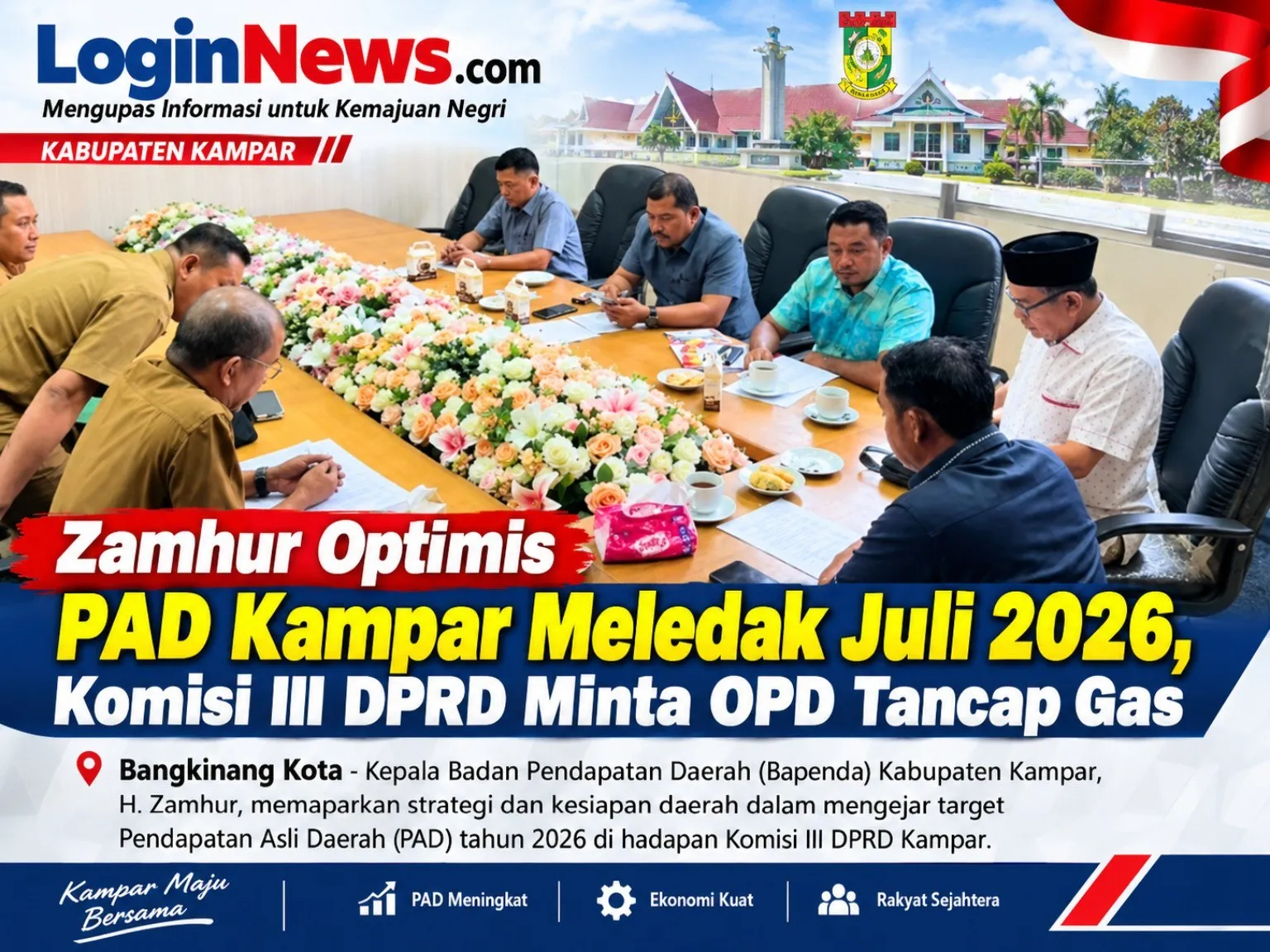 Zamhur Optimistis PAD Kampar Melonjak di Semester II, Komisi III DPRD Desak OPD Tancap Gas
