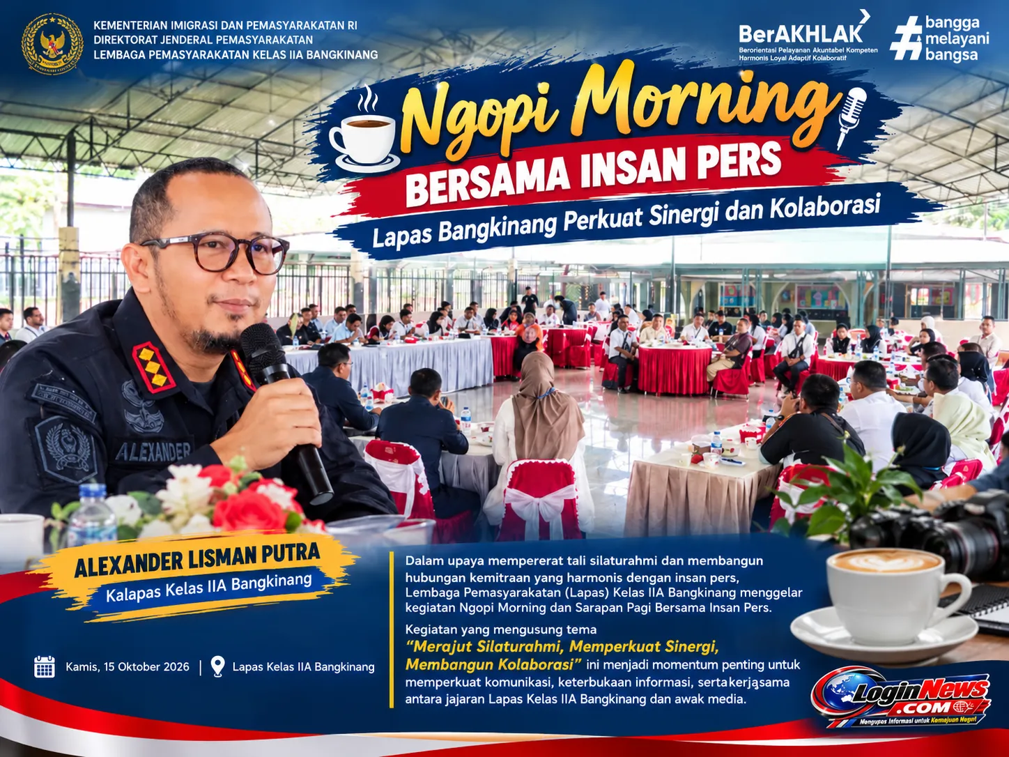 Coffee Morning Bersama Insan Pers, Kalapas Bangkinang Alexander Lisman Putra Perkuat Sinergi dan Kolaborasi