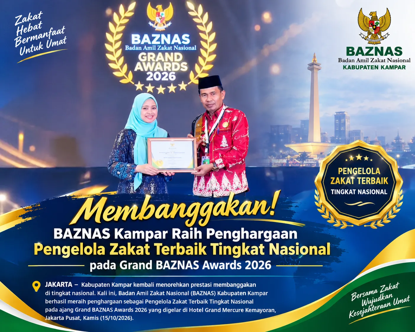 Membanggakan! BAZNAS Kampar Raih Penghargaan Pengelola Zakat Terbaik Tingkat Nasional pada Grand BAZNAS Awards 2026