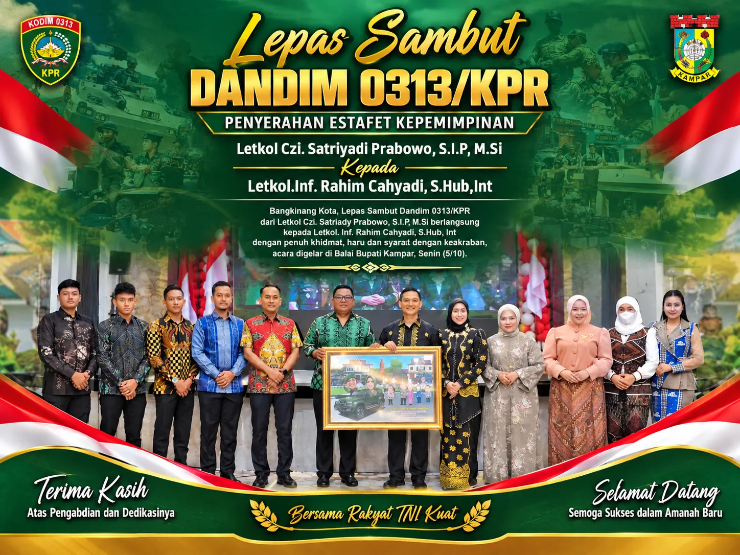 Lepas Sambut Dandim 0313/KPR, Penyerahan Estafet Kepemimpinan Letkol Czi. Satriyadi Prabowo Kepada Letkol.Inf. Rahim Cahyadi