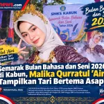 Semarak Bulan Bahasa dan Seni 2026 di Kabun, Malika Qurratul ‘Aini Tampilkan Tari Bertema Asap